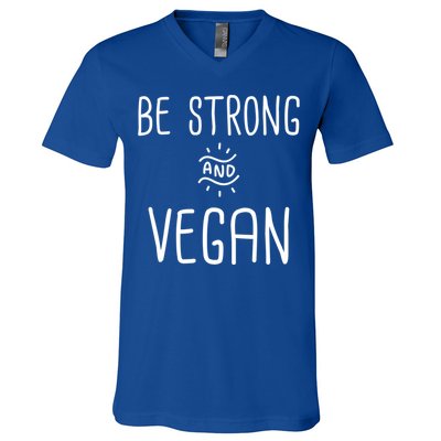 Be Strong And Vegan Design Gift For Christian Vegetarians Gift V-Neck T-Shirt