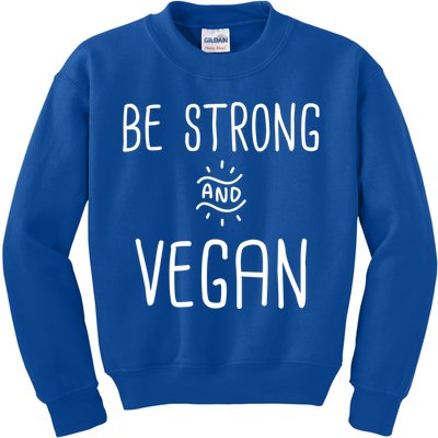 Be Strong And Vegan Design Gift For Christian Vegetarians Gift Kids Sweatshirt