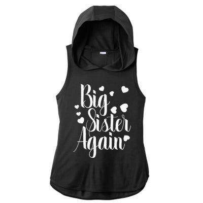 Big Sister Again Ladies PosiCharge Tri-Blend Wicking Draft Hoodie Tank