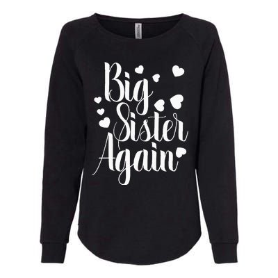 Big Sister Again Womens California Wash Sweatshirt