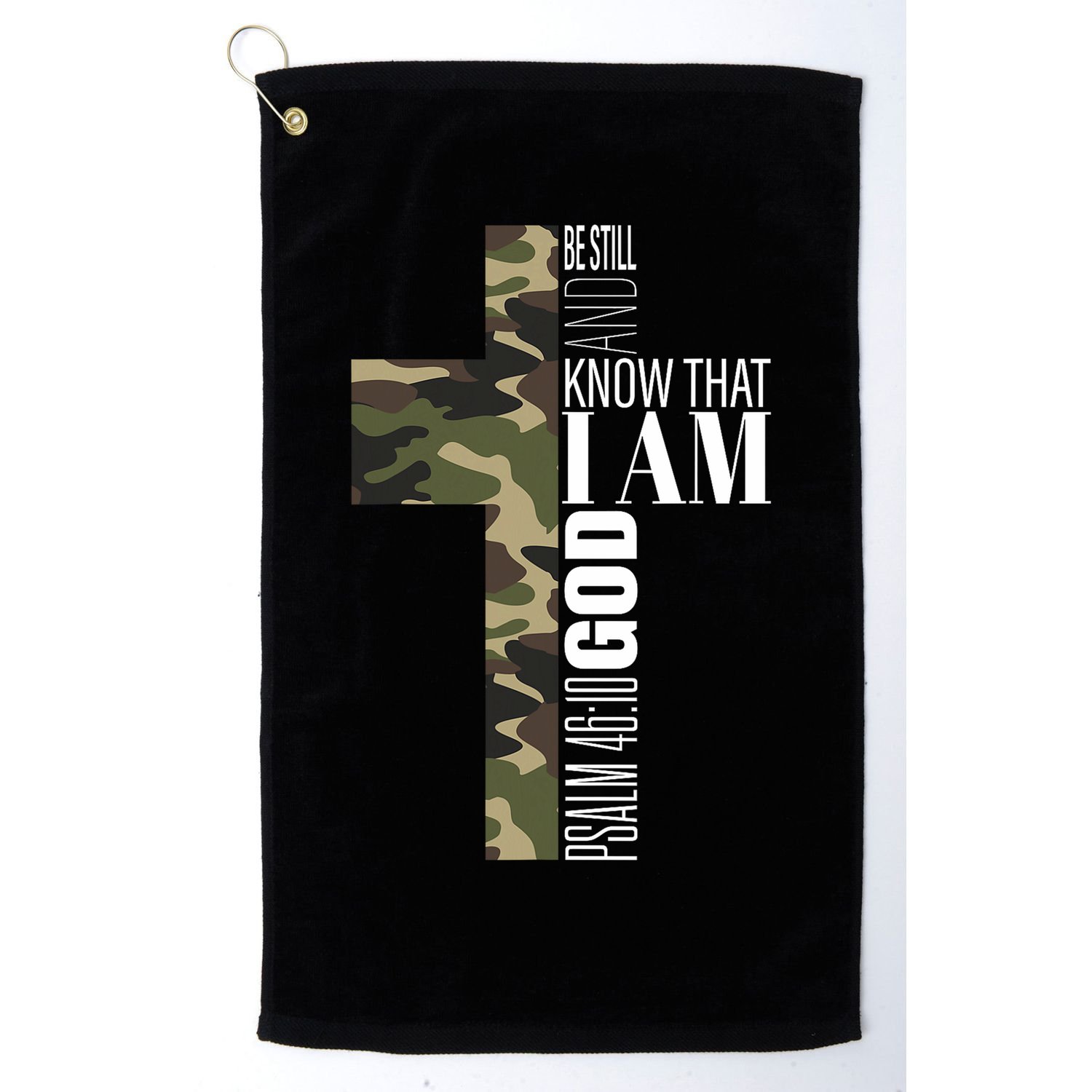 Be Still And Know God Christian Bible Verse Green Camo Cross  Golf Towel
