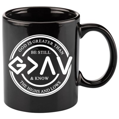 Be Still And Know, God Is Greater Than The Highs And Lows Circle 11oz C Handle Ceramic Mug