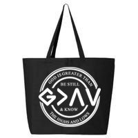 Be Still And Know, God Is Greater Than The Highs And Lows Circle 25L Jumbo Tote