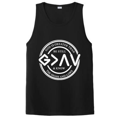 Be Still And Know, God Is Greater Than The Highs And Lows Circle PosiCharge Competitor Tank