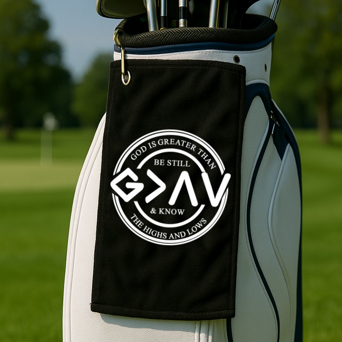 Be Still And Know, God Is Greater Than The Highs And Lows Circle Golf Towel