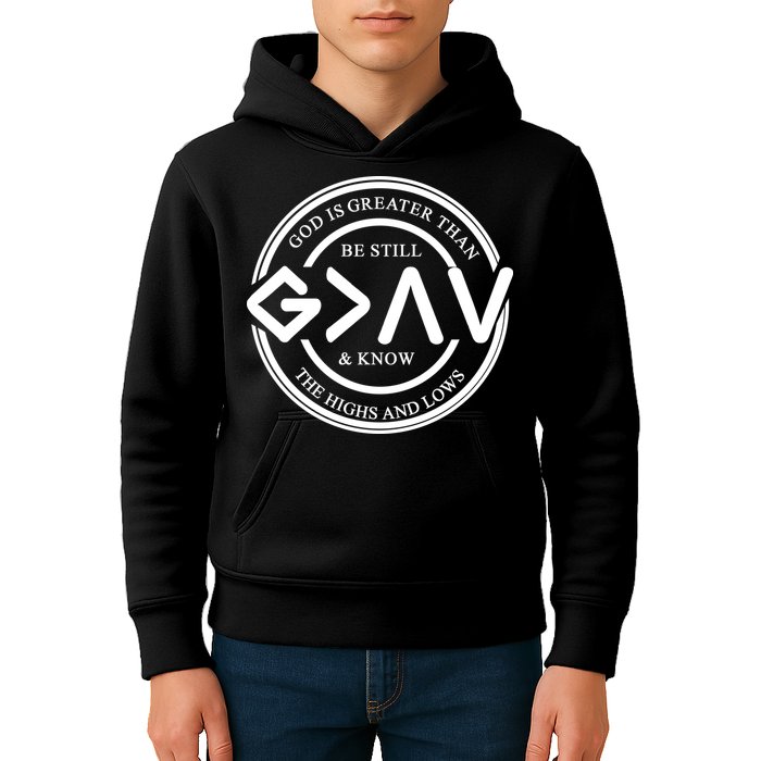 Be Still And Know, God Is Greater Than The Highs And Lows Circle Kids Hoodie