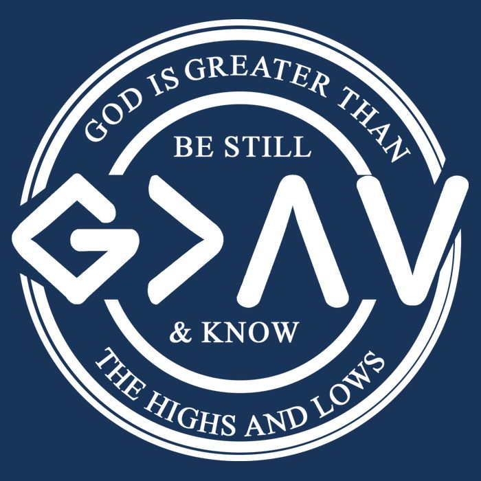 Be Still And Know, God Is Greater Than The Highs And Lows Circle Infant Baby Jersey Bodysuit
