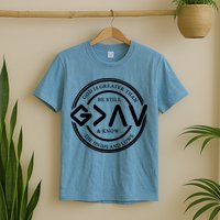 Be Still And Know, God Is Greater Than The Highs And Lows Circle T-Shirt