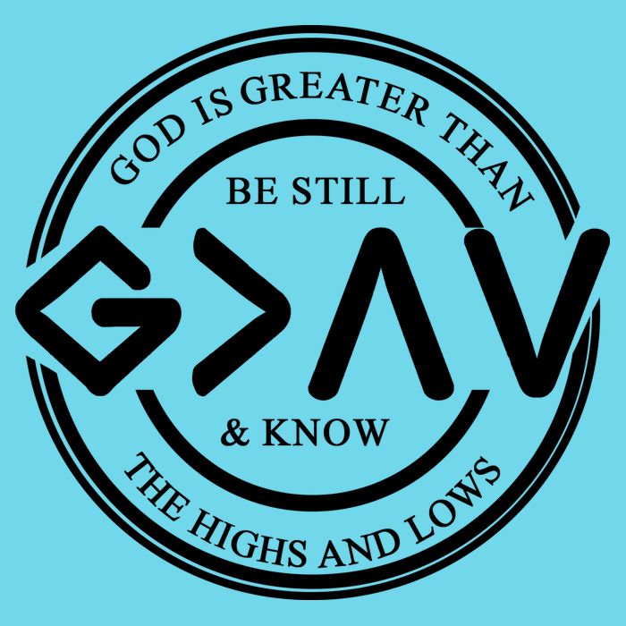 Be Still And Know, God Is Greater Than The Highs And Lows Circle Premium T-Shirt
