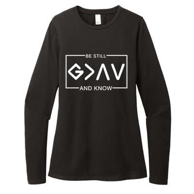 Be Still And Know, God Is Greater Than The Highs And Lows Womens CVC Long Sleeve Shirt