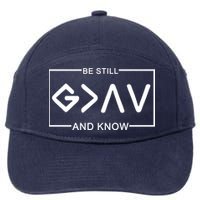 Be Still And Know, God Is Greater Than The Highs And Lows 7-Panel Snapback Hat