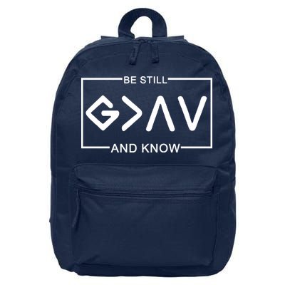 Be Still And Know, God Is Greater Than The Highs And Lows 16 in Basic Backpack