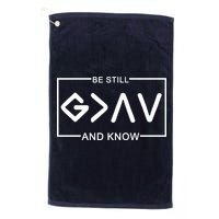 Be Still And Know, God Is Greater Than The Highs And Lows Golf Towel