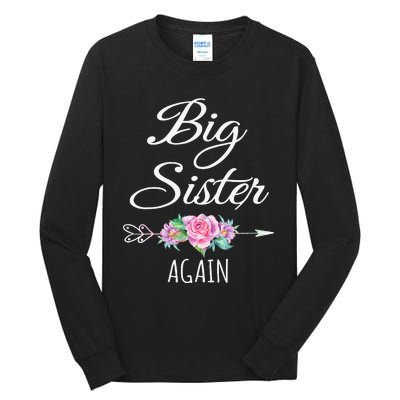 Big Sister Again Big Sister Announcement Tall Long Sleeve T-Shirt