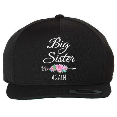 Big Sister Again Big Sister Announcement Wool Snapback Cap