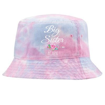 Big Sister Again Big Sister Announcement Tie-Dyed Bucket Hat