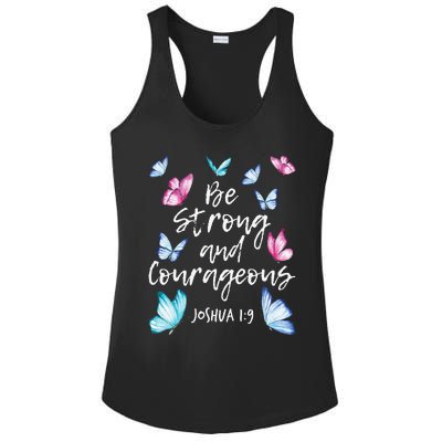 Be Strong And Courageous Butterfly Lover Butterflies Ladies PosiCharge Competitor Racerback Tank