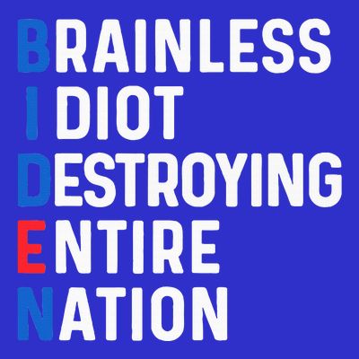 Biden Sucks Anti Biden Idiot Funny Political T-Shirt