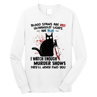 Blood Stains Are Red Ultraviolet Lights Are Blue Cat Long Sleeve Shirt