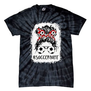 Bleached Soccer Aunt Life Messy Bun Mother's Day Tie-Dye T-Shirt