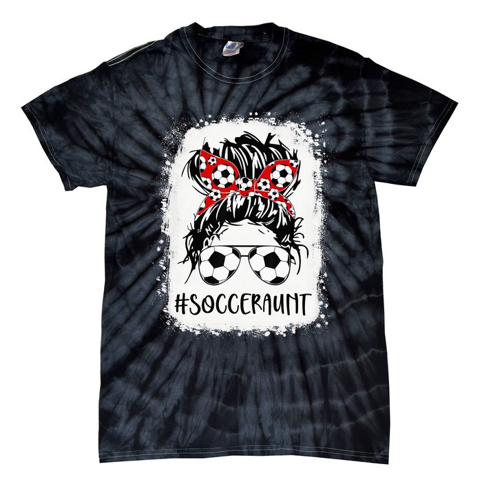 Bleached Soccer Aunt Life Messy Bun Mother's Day Tie-Dye T-Shirt