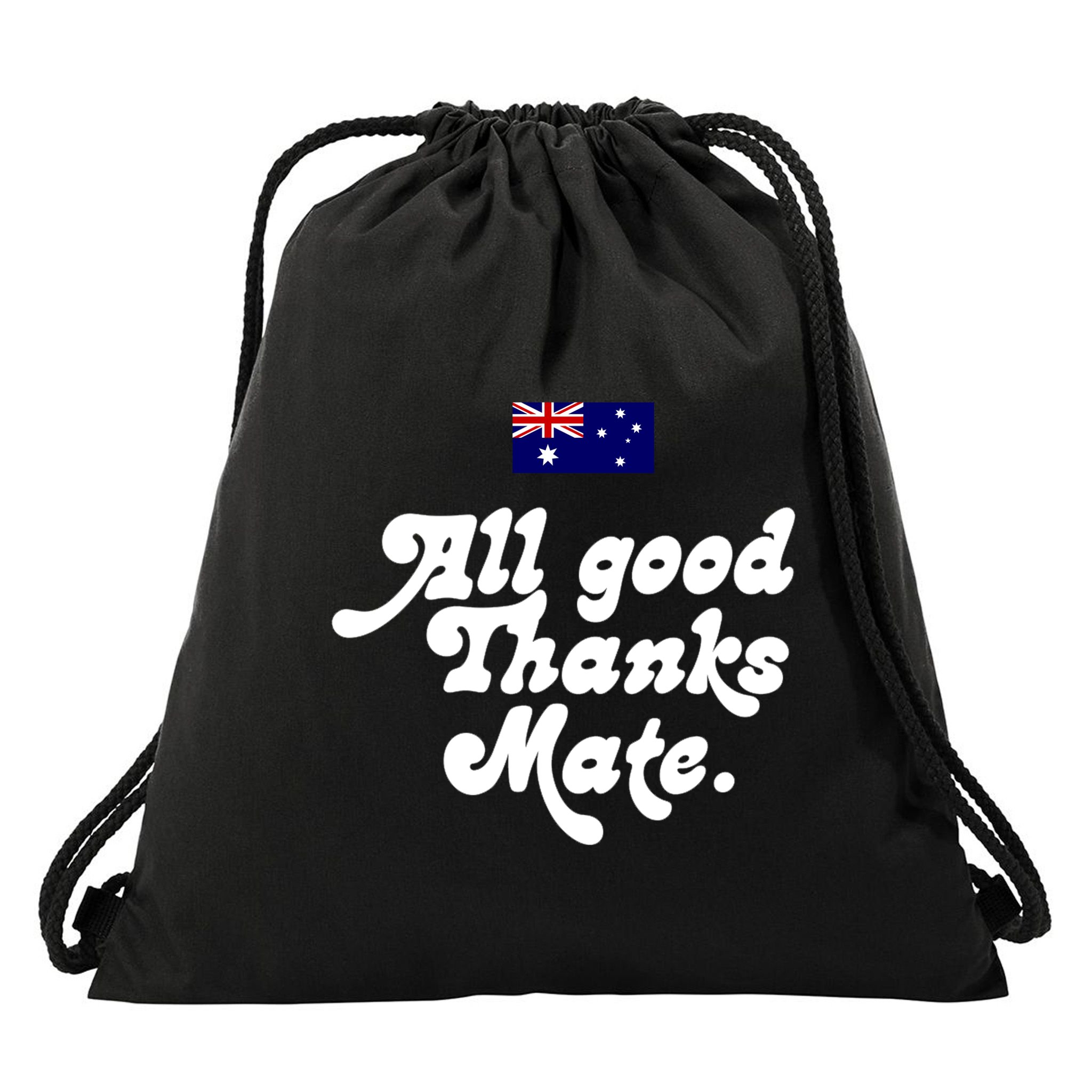 British Slogans All Good Thanks Mate Drawstring Bag