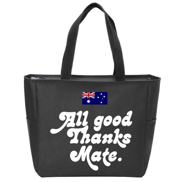 British Slogans All Good Thanks Mate Zip Tote Bag
