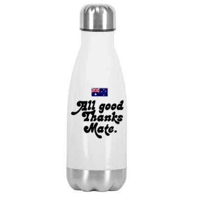 British Slogans All Good Thanks Mate Stainless Steel Insulated Water Bottle