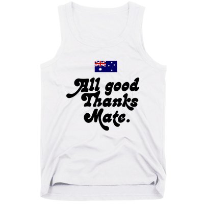 British Slogans All Good Thanks Mate Tank Top