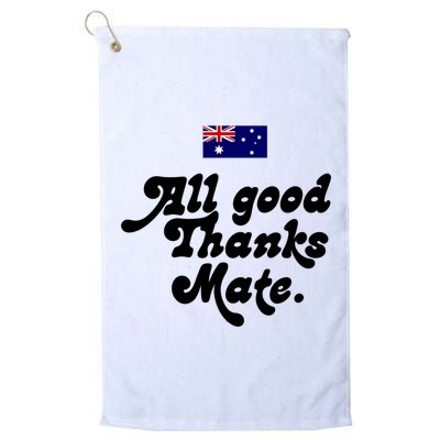 British Slogans All Good Thanks Mate Golf Towel