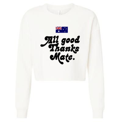 British Slogans All Good Thanks Mate Cropped Pullover Crew