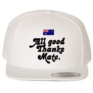 British Slogans All Good Thanks Mate Wool Snapback Cap