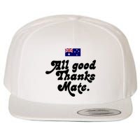British Slogans All Good Thanks Mate Wool Snapback Cap