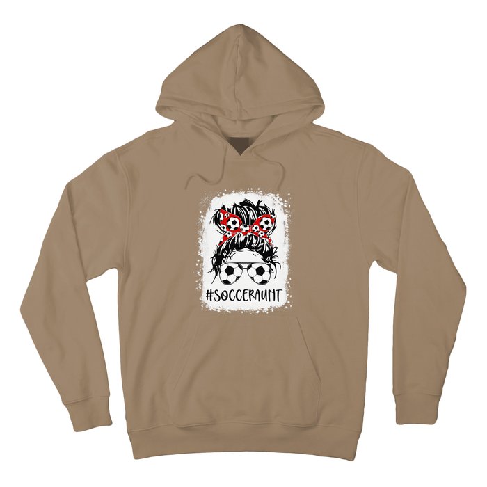 Bleached Soccer Aunt Life Messy Bun Women Mother's Day Hoodie