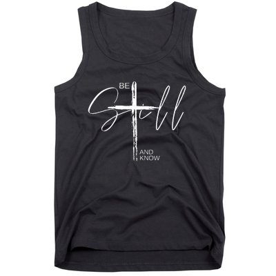 Be Still And Know Inspirational Christian Easter Tank Top