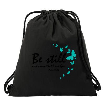 Be Still And Know That I Am God Christian Religious Funny Gift Great Gift Drawstring Bag
