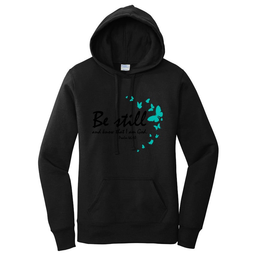 Be Still And Know That I Am God Christian Religious Funny Gift Great Gift Women's Pullover Hoodie