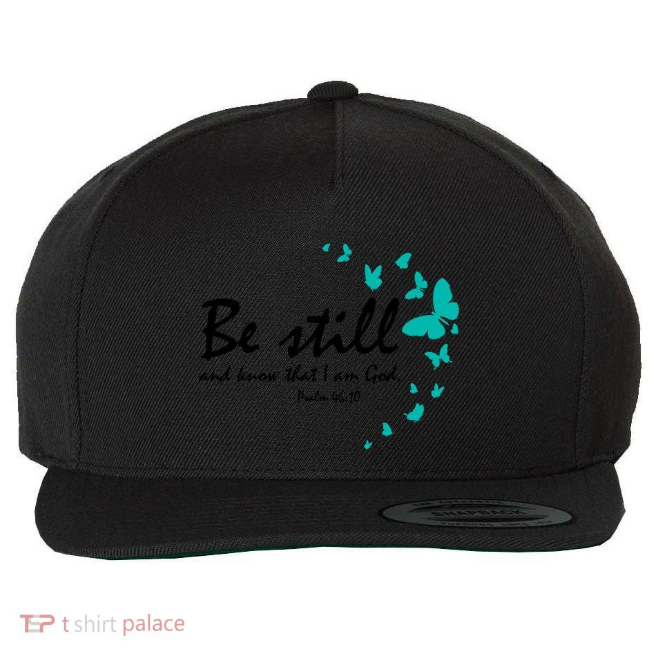 Be Still And Know That I Am God Christian Religious Funny Gift Great Gift Wool Snapback Cap
