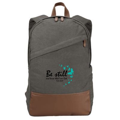 Be Still And Know That I Am God Christian Religious Funny Gift Great Gift Cotton Canvas Backpack