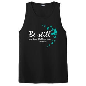 Be Still And Know Christian Religious Funny Gift Mom Her Meaningful Gift PosiCharge Competitor Tank