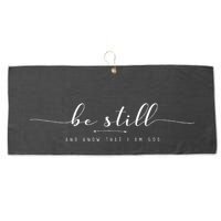 Be Still And Know That I Am God Large Microfiber Waffle Golf Towel