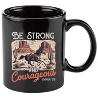 Be Strong And Courageous Horse Western Christian Cowgirl 11oz C Handle Ceramic Mug