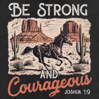 Be Strong And Courageous Horse Western Christian Cowgirl 11oz C Handle Ceramic Mug