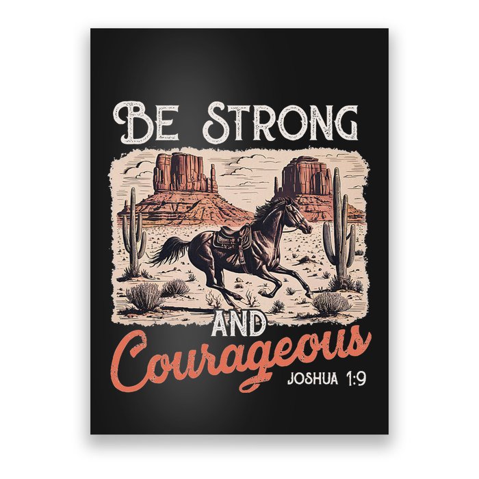 Be Strong And Courageous Horse Western Christian Cowgirl Poster