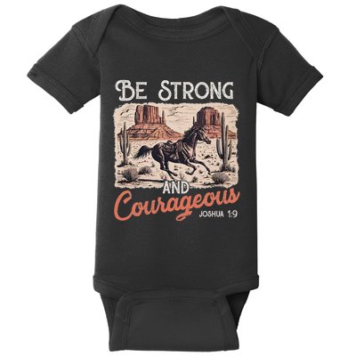 Be Strong And Courageous Horse Western Christian Cowgirl Baby Bodysuit