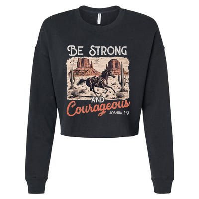 Be Strong And Courageous Horse Western Christian Cowgirl Cropped Pullover Crew