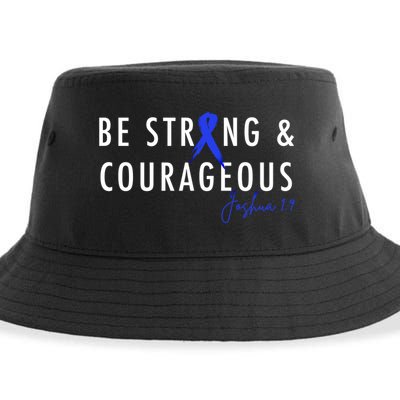 Be Strong And Courageous Colon Cancer Awareness Ribbon Gift Sustainable Bucket Hat