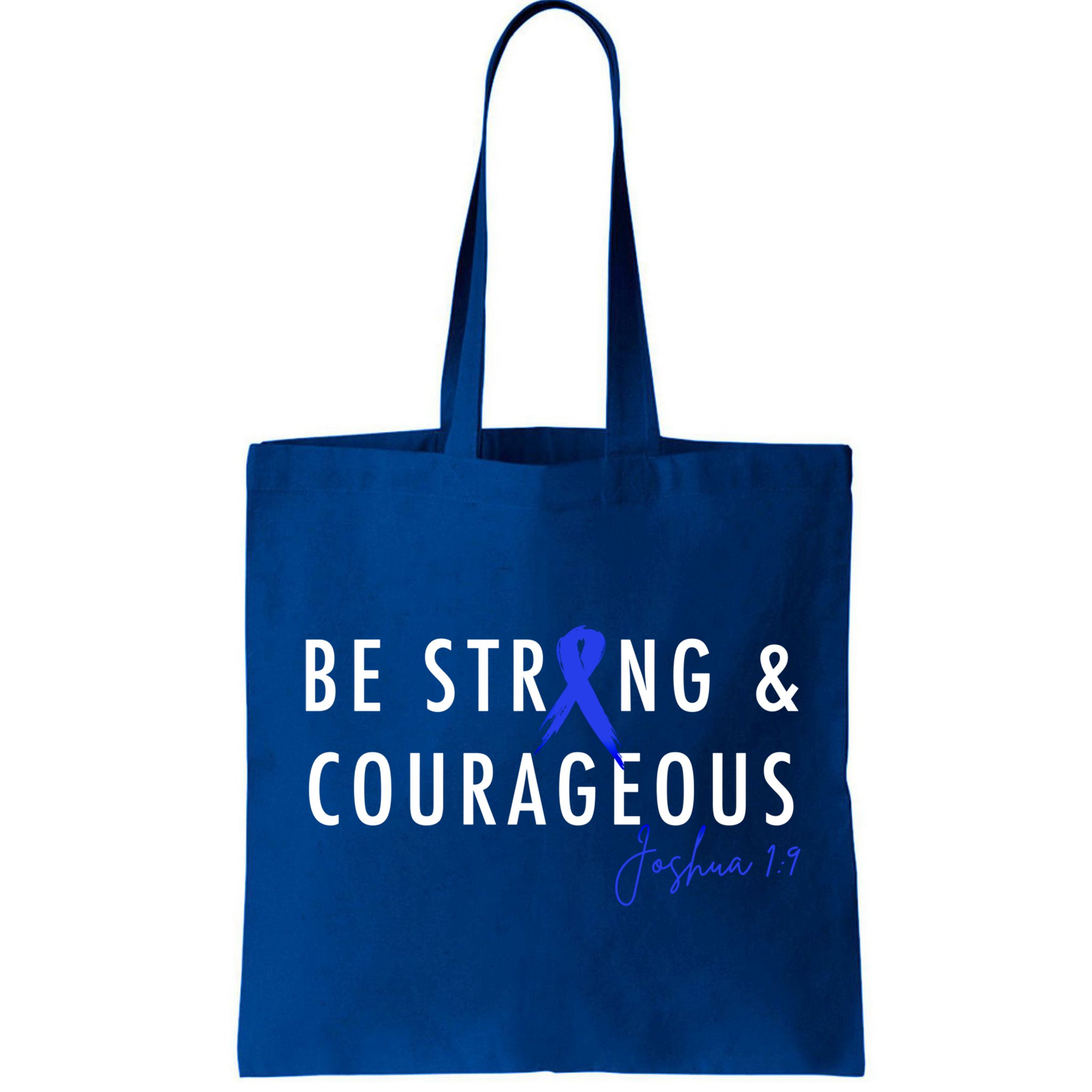 Be Strong And Courageous Colon Cancer Awareness Ribbon Gift Bag