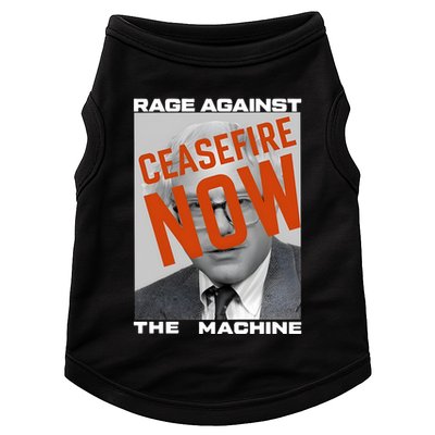 Bernie Sanders Against The Machine Ceasefire Now Doggie Tank