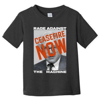 Bernie Sanders Against The Machine Ceasefire Now Toddler T-Shirt